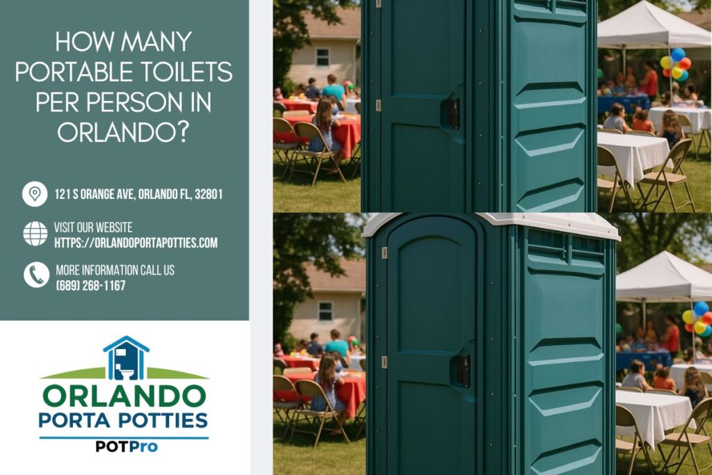 How Many Portable Toilets Per Person in Orlando